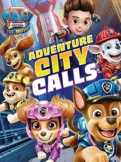 Paw Patrol the Movie: Adventure City Calls PS4 — okładka gry