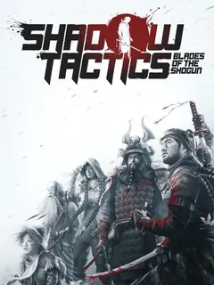 Shadow Tactics: Blades of the Shogun PS4 — okładka gry